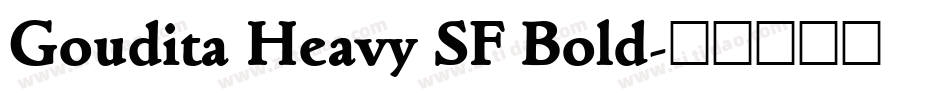Goudita Heavy SF Bold字体转换